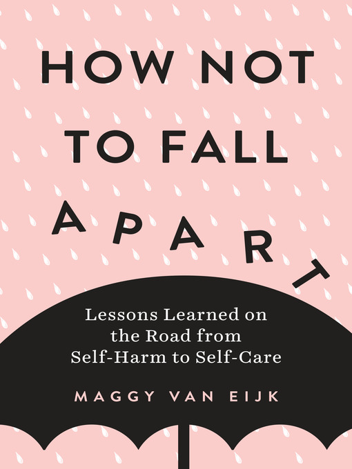 Cover image for How Not to Fall Apart